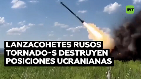 Rusia ataca con lanzacohetes Tornado-S posiciones de las tropas ucranianas