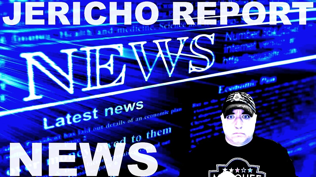 The Jericho Report Weekly News Briefing # 367 03/24/2024