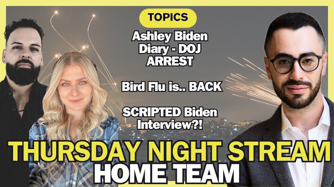 Thursday Night Stream: Ashley Biden Diary, Bird Flu, & SO MUCH MORE!