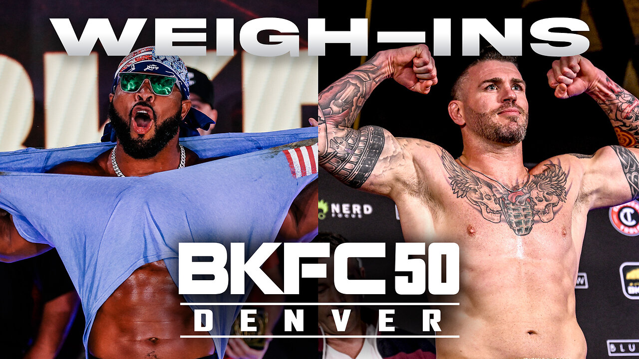 WEIGH IN: BKFC 50 DENVER HUNT vs CAMOZZI