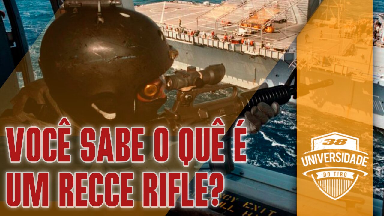 Você sabe o que é um Recce Rifle?