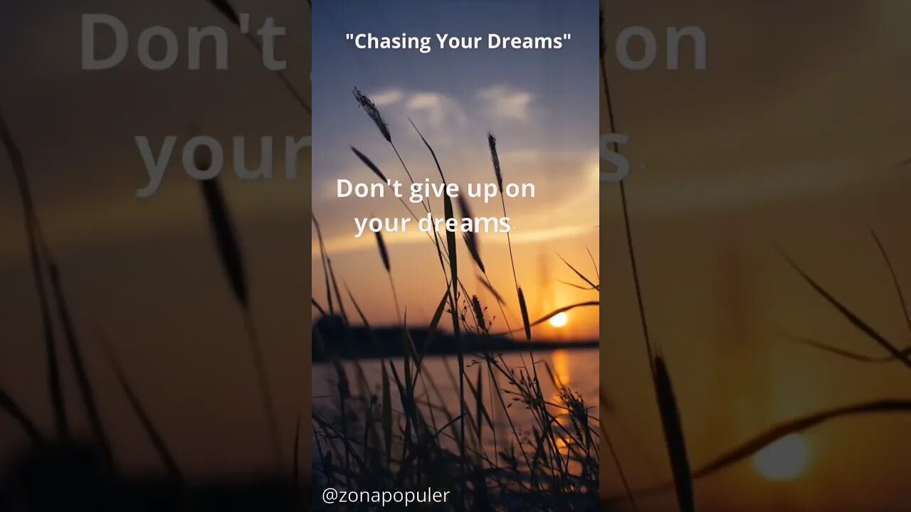 Life Motivation Quotes "Chasing Your Dreams" #qoutes # shorts