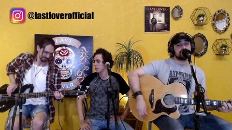 Last Lover - Is Coming (Acoustic Live Stream)