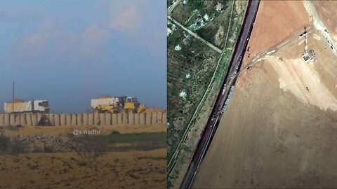 Satellite Photos and Video Showing Egypt Prepping for Gazan Civilian Spill Over