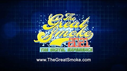 The Great Smoke 2021