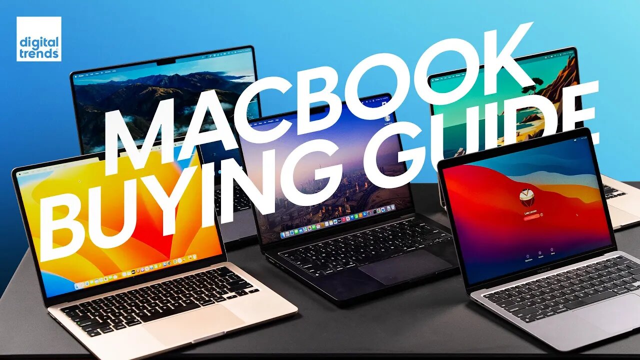 Which MacBook to Buy in 2023 | M3 MacBook Pro Models, M2 & M1 Air