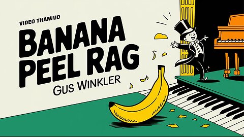 Banana Peel Rag | Gus Winkler | Playful Ragtime Piano Classic