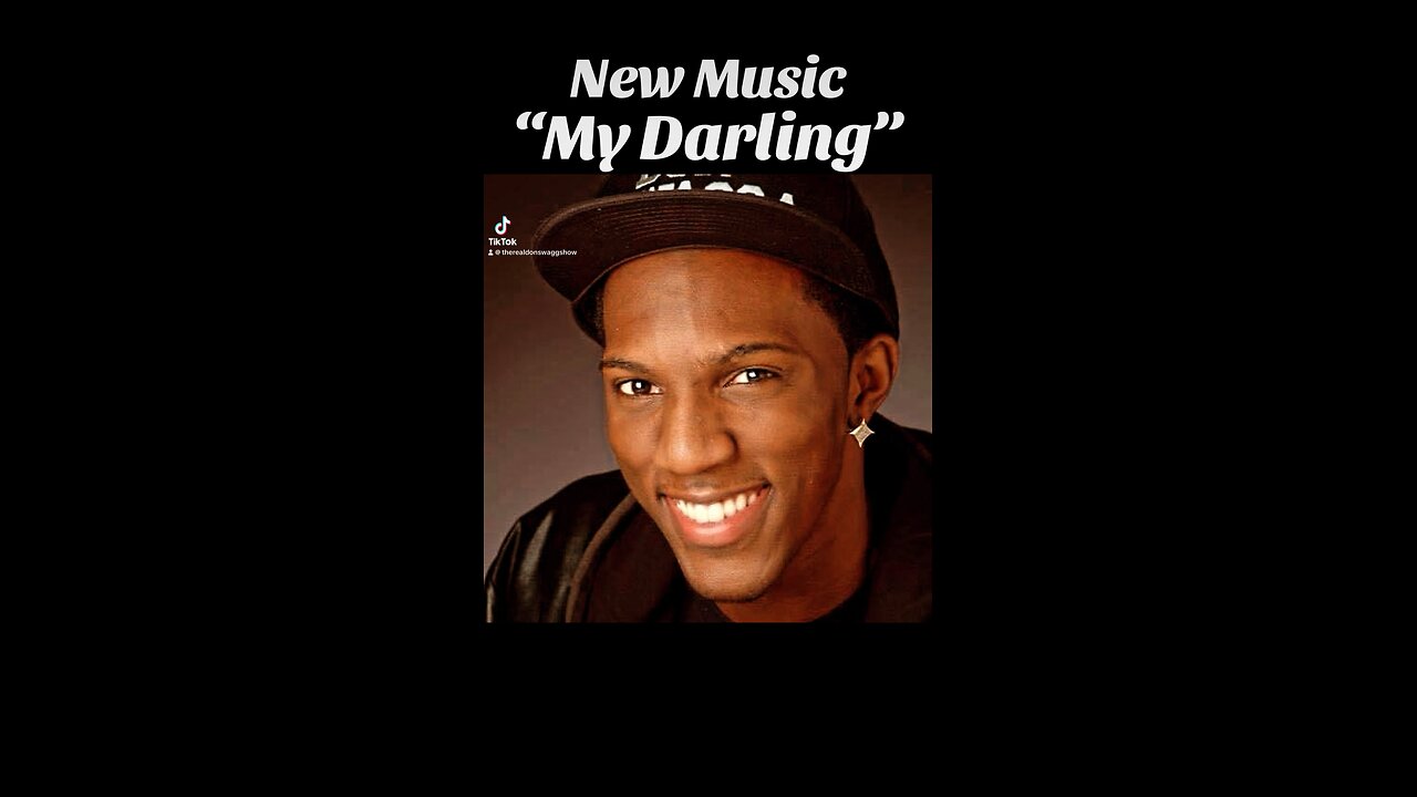 MY DARLING x TheRealDonSwaGG