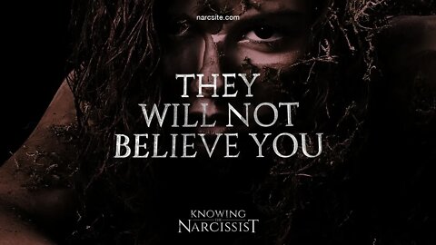 They Will Not Believe You (Facade and Smearing)