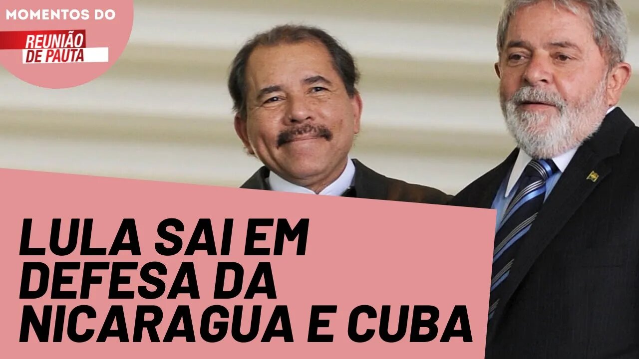 Lula sai em defesa da Nicarágua e é atacado pela imprensa | Momentos Reunião de Pauta