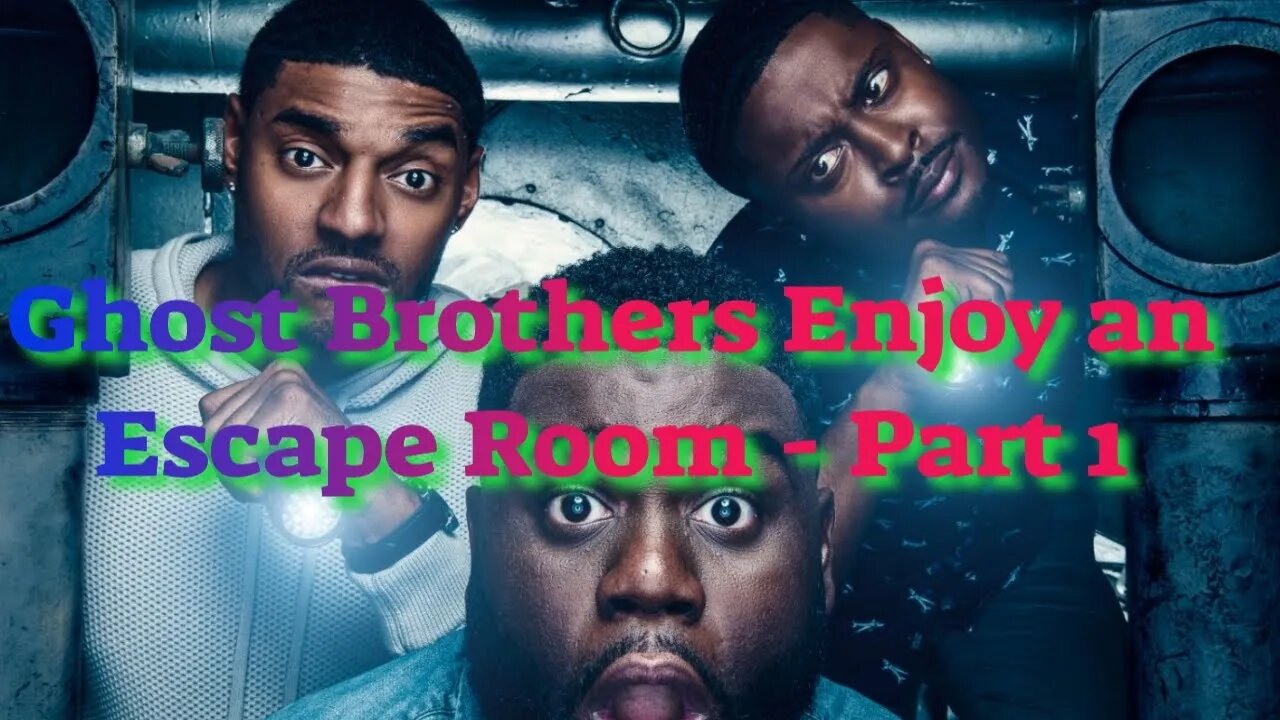 Ghost Brothers Enjoy an Escape Room - Part 1