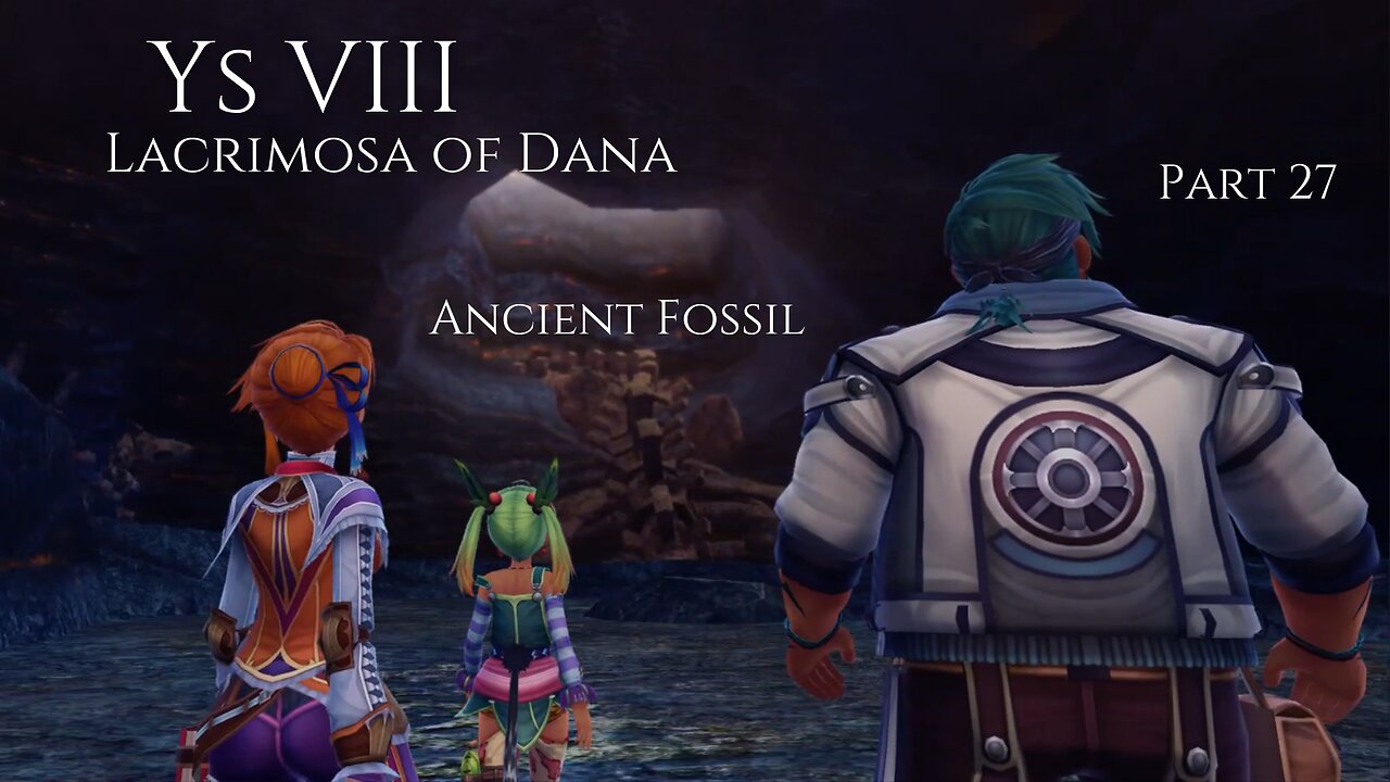 Ys VIII Lacrimosa of Dana Part 27 - Ancient Fossil