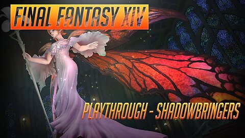 Final Fantasy XIV - Shadowbringers - A Playthrough Reborn - Bard