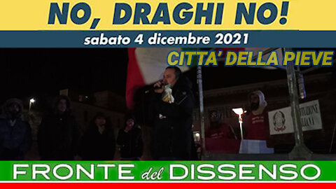 CITTA' DELLA PIEVE, 04.12.2021 - NO, DRAGHI NO! - MANIFEST. NO GREEN PASS E PER LA COSTITUZIONE (3p)