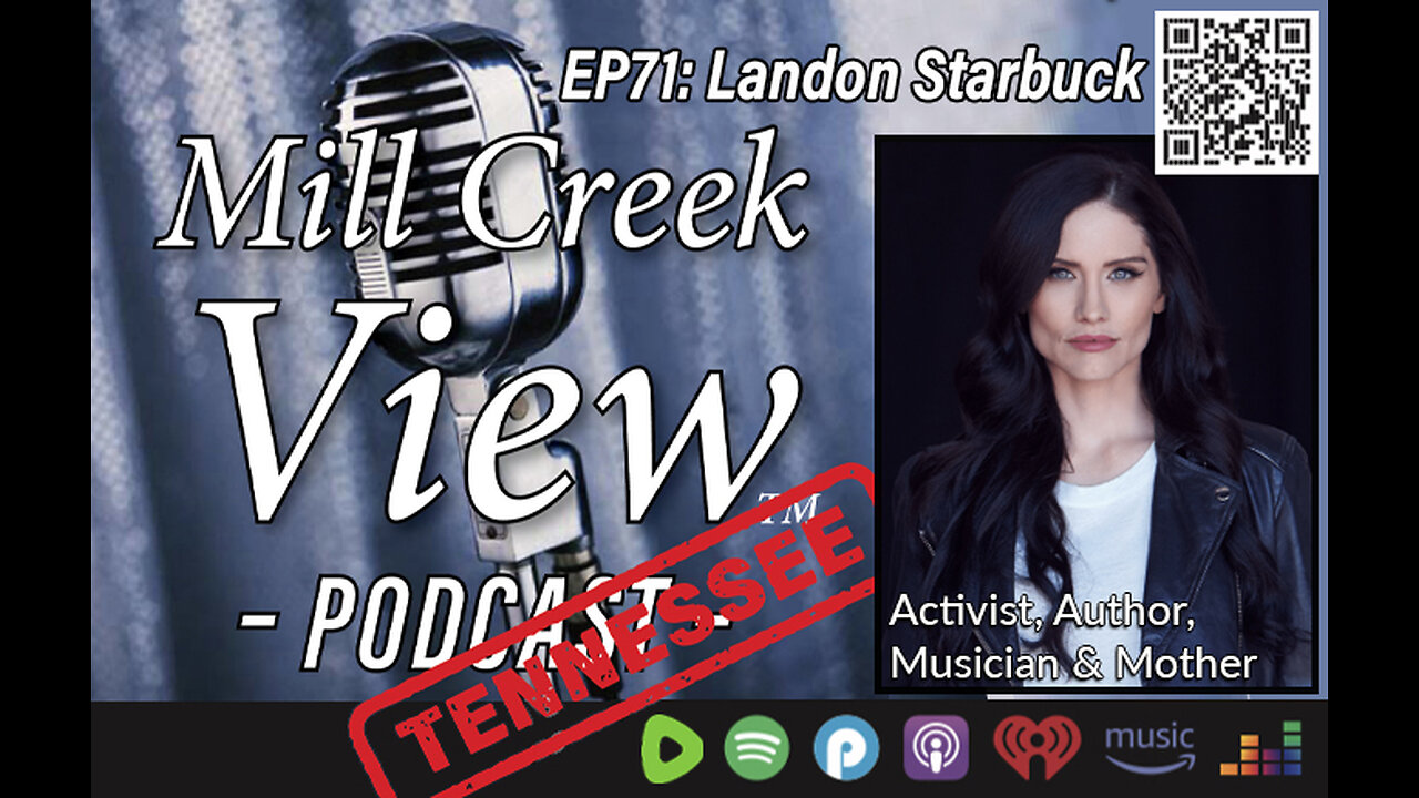 Mill Creek View Tennessee Podcast EP71 Landon Starbuck Interview & More 3 28 23