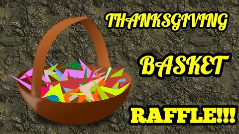 Thanksgiving Basket Raffle!!! Who will win this awesome gift basket??