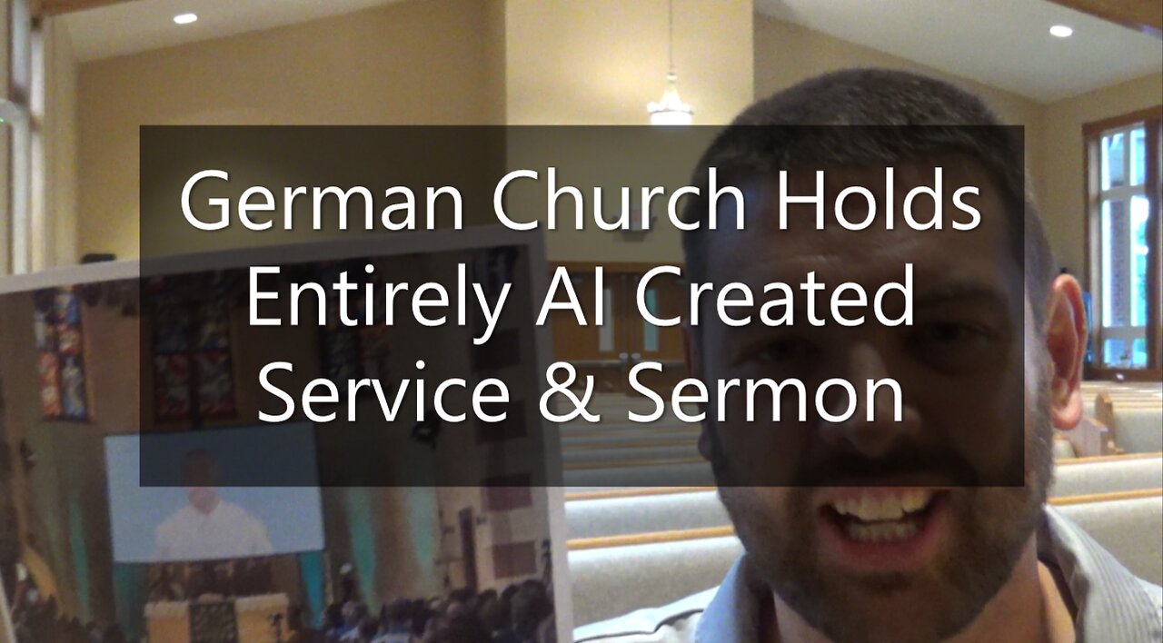 German Church Holds Entirely AI Created Service & Sermon