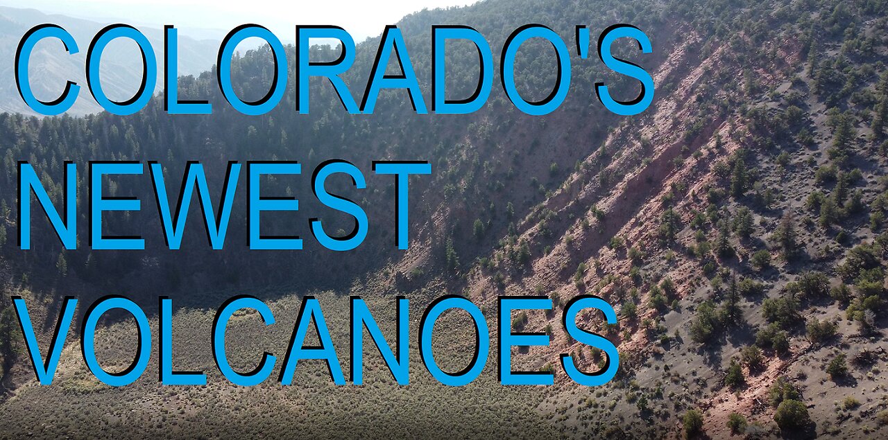 Dotsero and Willow Peak: Colorado's Newest Volcanoes