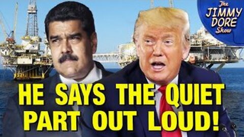 Trump Says He Would Steal Venezuela’s Oil!