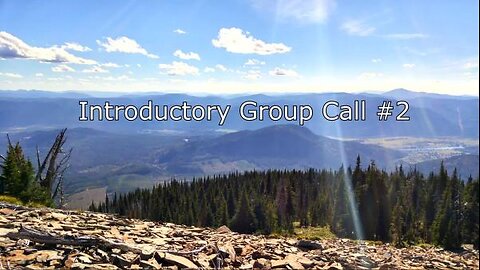 CaC '22 Montana Group Intro Call #2