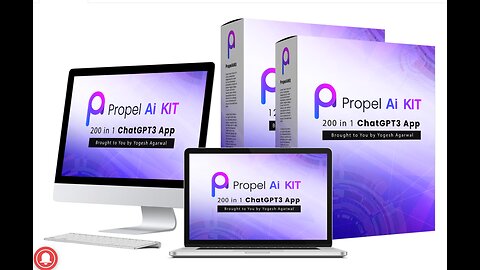Introducing the Propel AI Kit: Unleash the Power of ChatGPT4 and Revolutionize Your Business!