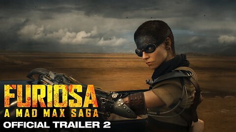 FURIOSA : A MAD MAX SAGA | OFFICIAL TRAILER #2 LATEST UPDATE & Release Date