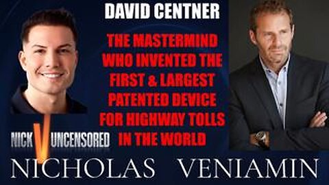 Inventor David Centner Discusses Largest Patented Devices For Highway Tolls with Nicholas Veniamin