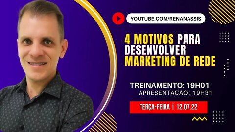 4 Motivos para desenvolver Marketing de Rede | Renan Assis