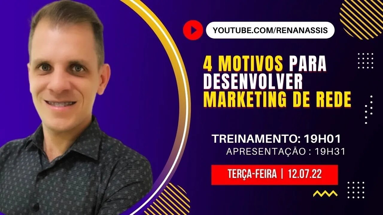 4 Motivos para desenvolver Marketing de Rede | Renan Assis