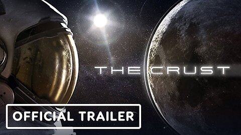 The Crust - Official Early Access Launch Trailer