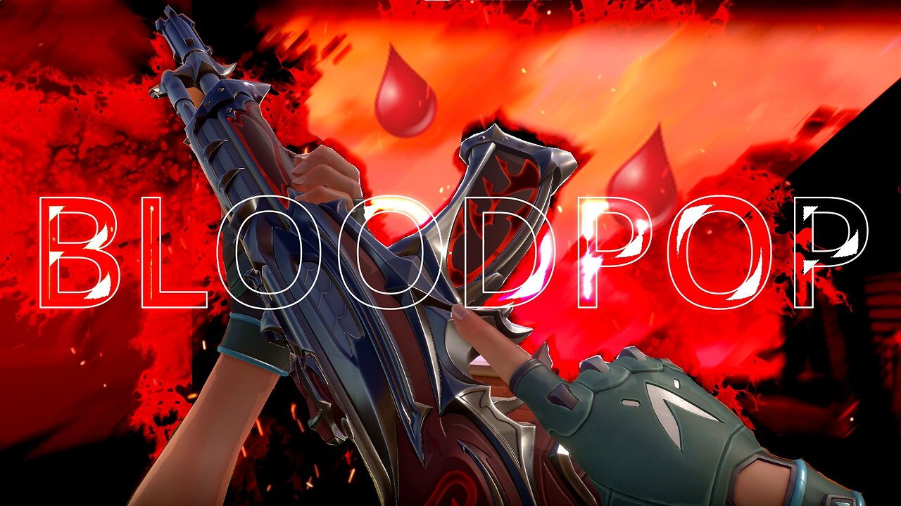 bloodpop🩸(valorant edit)