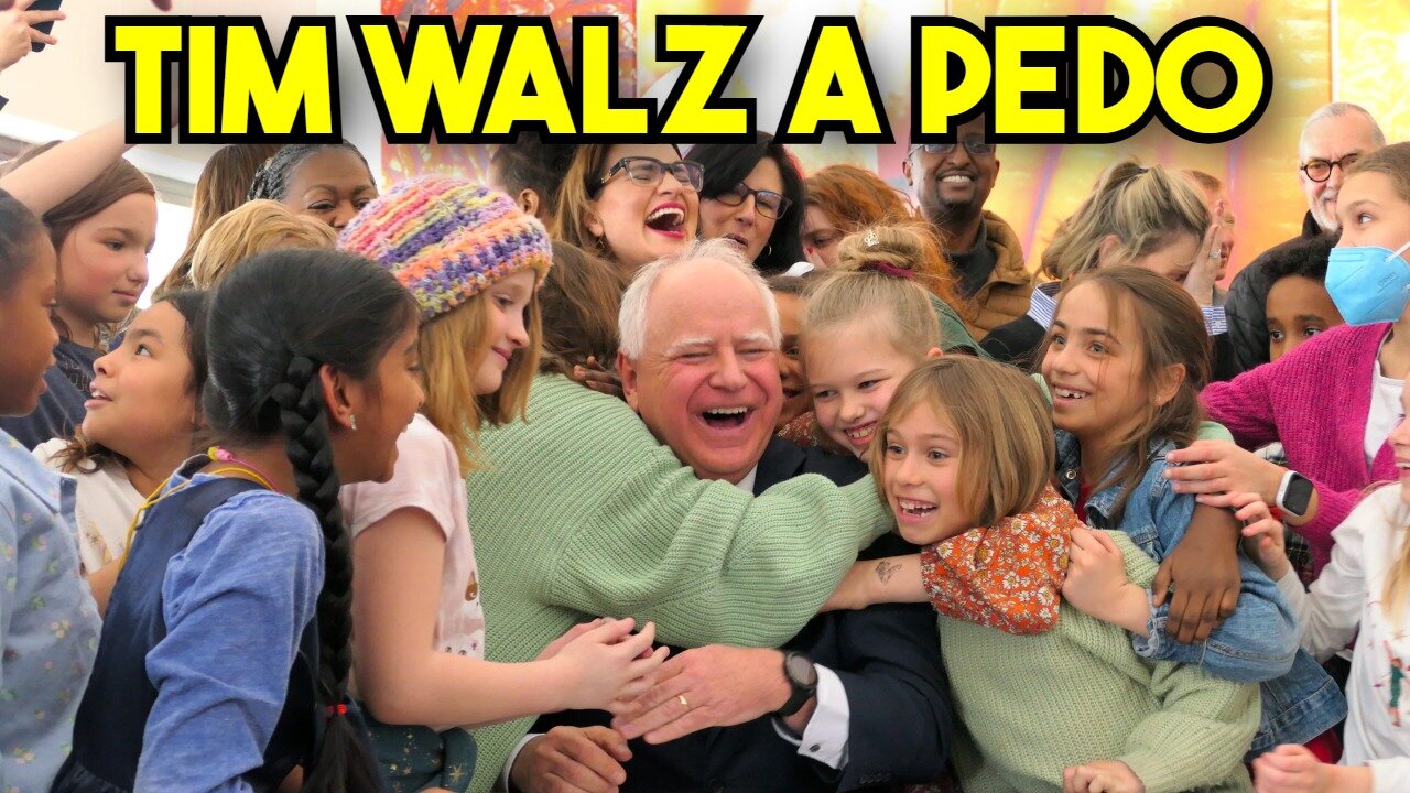 TIM WALZ IS A CHILD MOLESTOR, HE LIKE LITTLE FEMBOYS