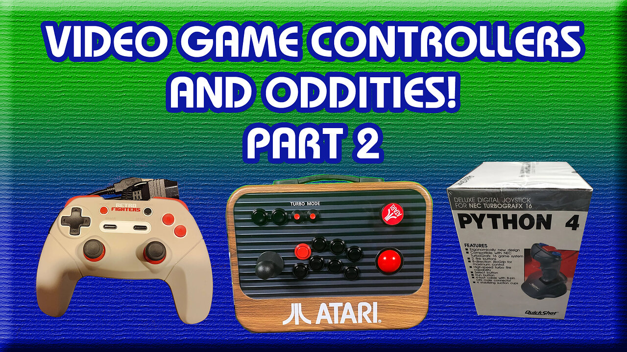 Video Game Controllers Ep.2 - Unique Controllers and Oddities