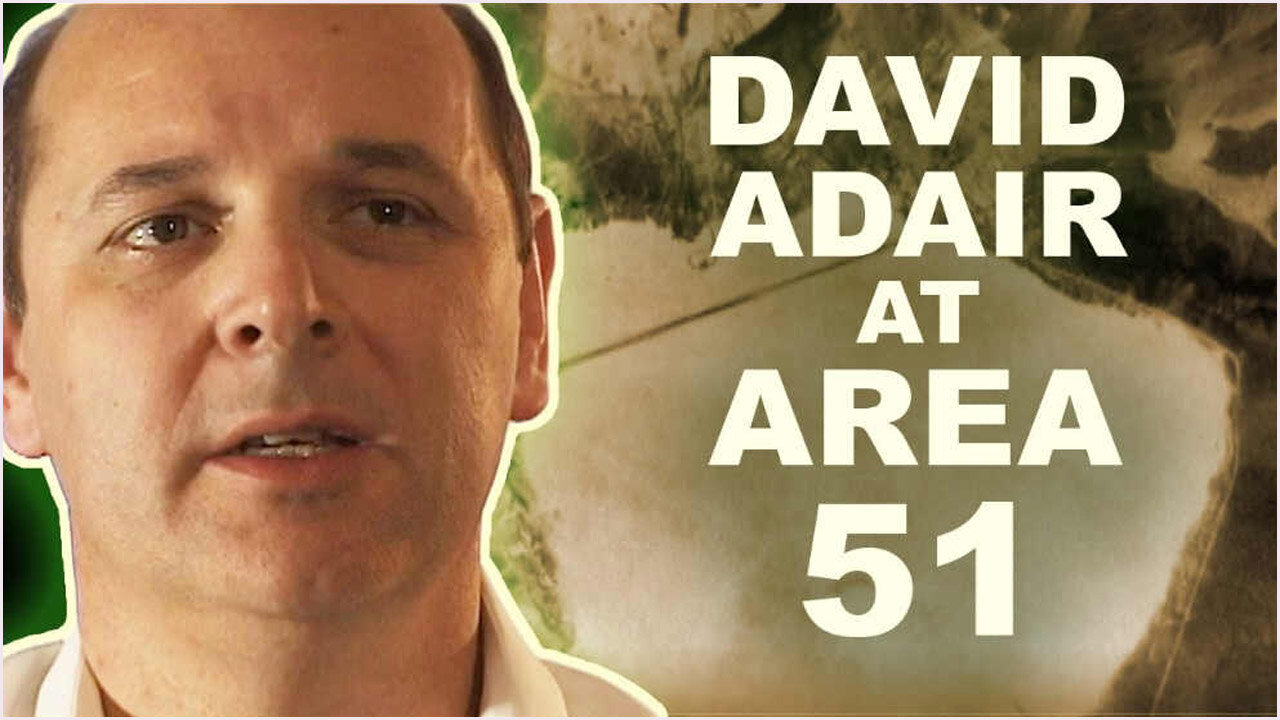 UFOs and AREA 51 David Adair At Area 51 - Advanced Symbiotic Technology