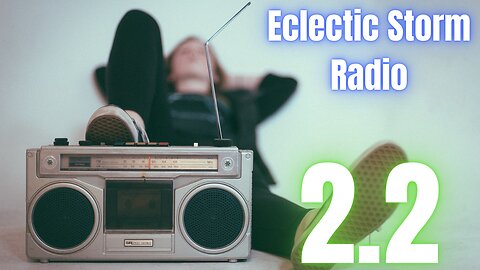 Eclectic Storm Radio 2.2