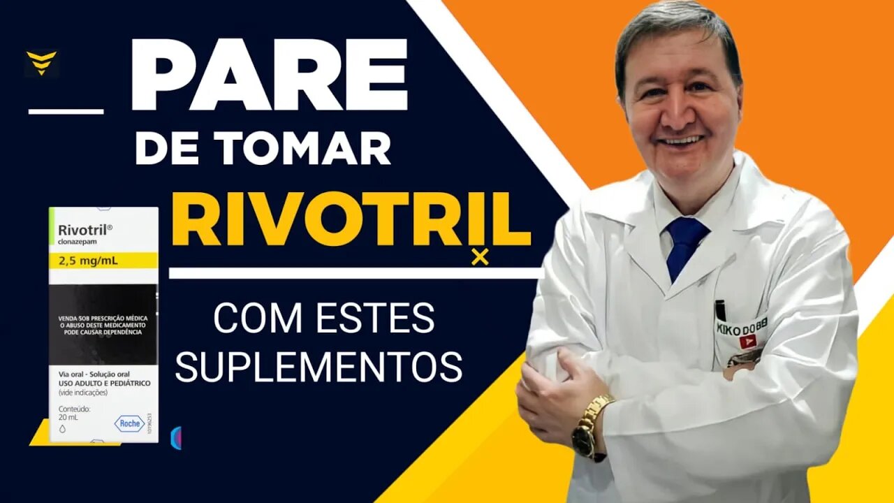 RIVOTRIL COMO PARAR? Existe um KIT 100% natural Q você abandona remédios controlados sem abstinência