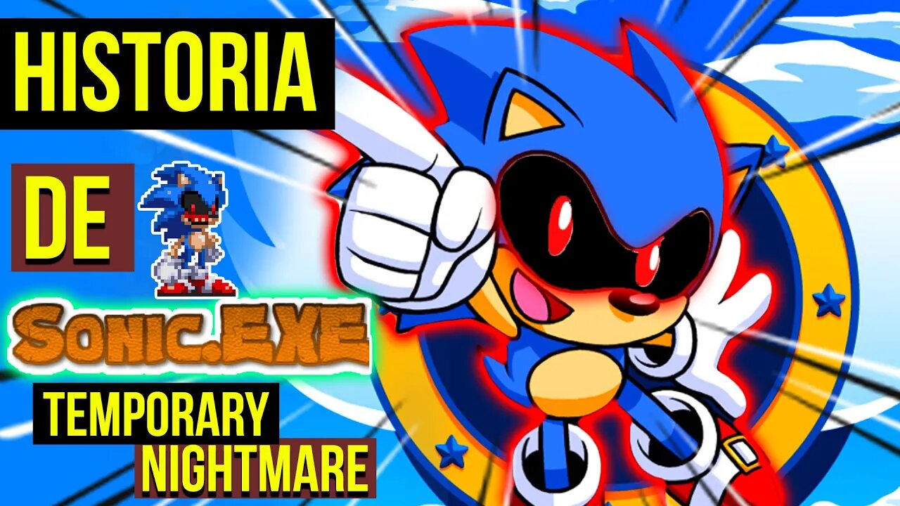 SONIC vs MIGHT EXE 😈| Historia Sonic exe TEMPORARY NIGHTMARE