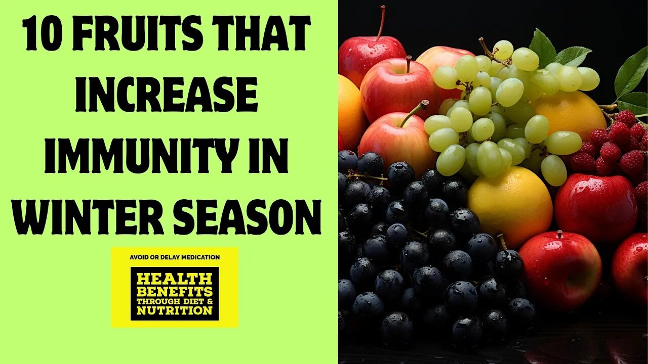 10 FRUITS THAT BOOST IMMUNITY IN WINTER SEASON I SARDIYON MAIN KONSE PHAL KHANE CHAYE