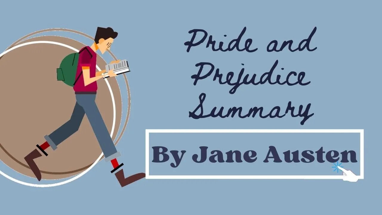 Pride and Prejudice Summary | Jane Austen