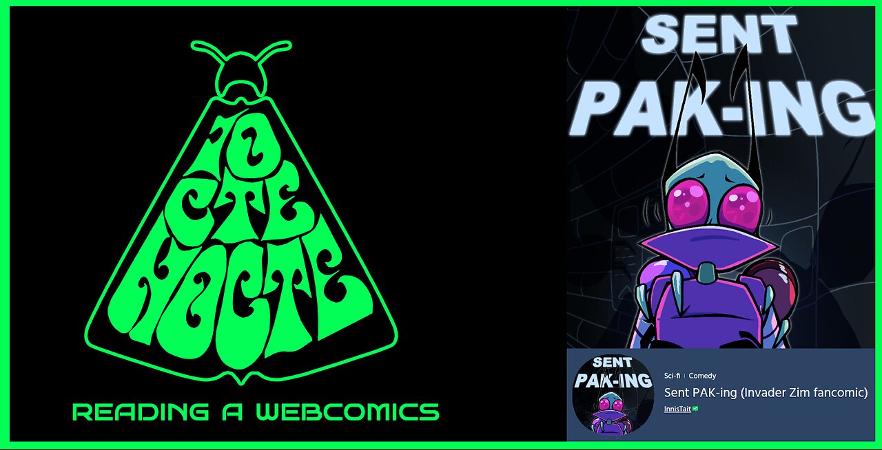 Reading a webcomic: Sent PAK-ing (Invader Zim fancomic)