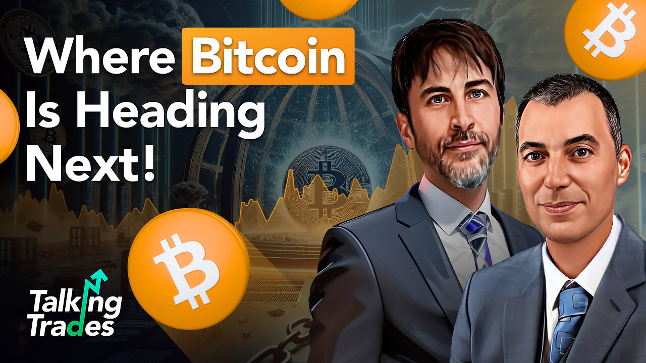 Where Bitcoin Is Heading Next! | Talking Trades