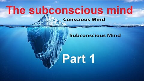 Chapter 8. The subconscious mind - part 1