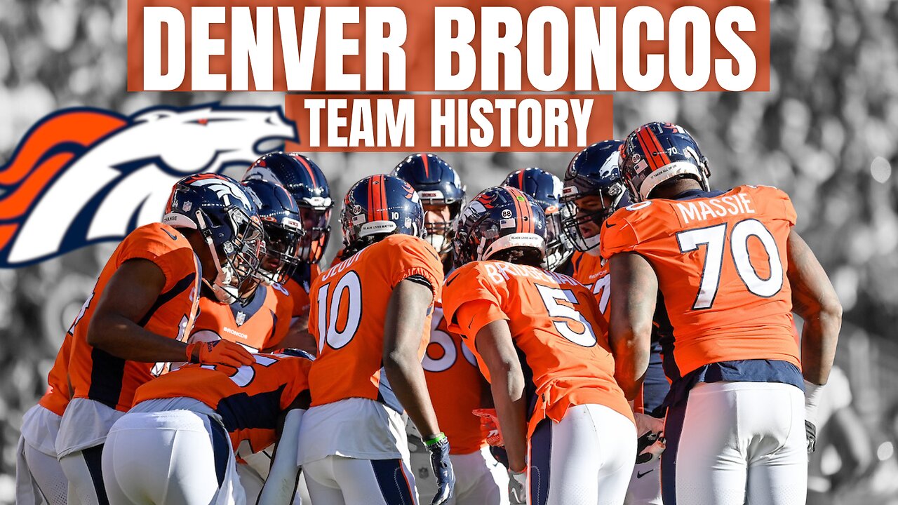Denver Broncos Team History: Greatest Moments Revealed | Denver Broncos Highlights!