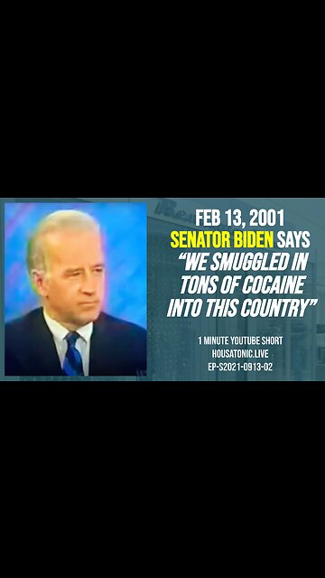 Feb 13, 2001. Senator Biden says “we smuggled in tons of cocaine into this country”