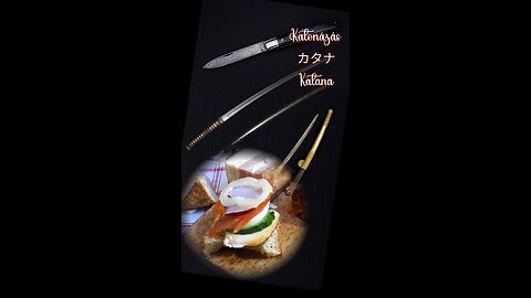 Katana - カタナ :)