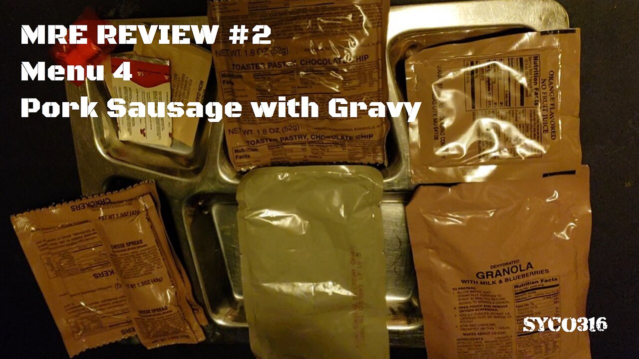 MRE Review #2 US MRE Menu 4 Pork Sausage with Gravy