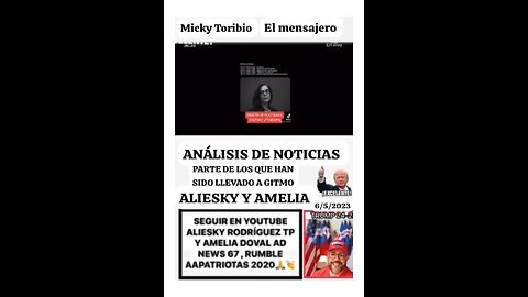 ANÁLISIS DE NOTICIAS — ALIESKY Y AMELIA