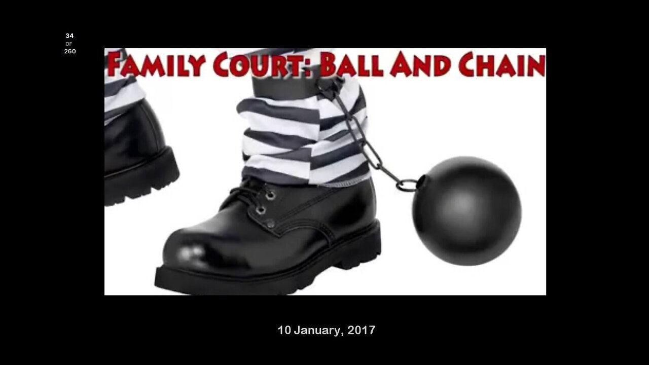 Family Court Ball and Chain