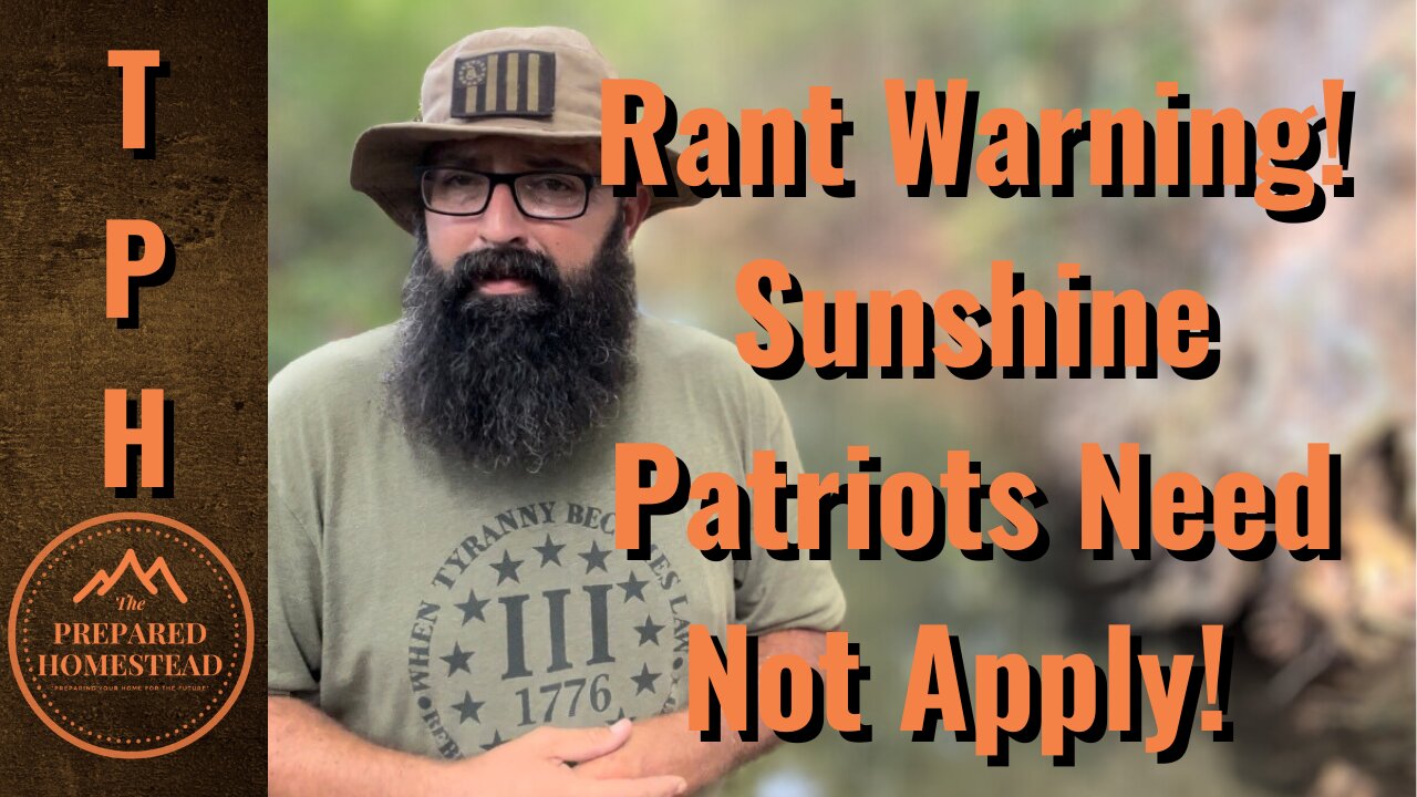 Rant Warning! Sunshine Patriots Need Not Apply!