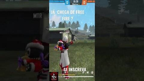 JÁ CHEGA DE FREE FIRE ? A CADA DIA O JOGO...
